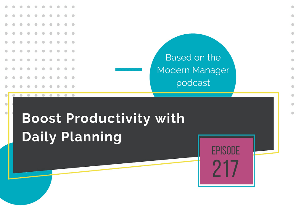 Boost Productivity with Daily Planning