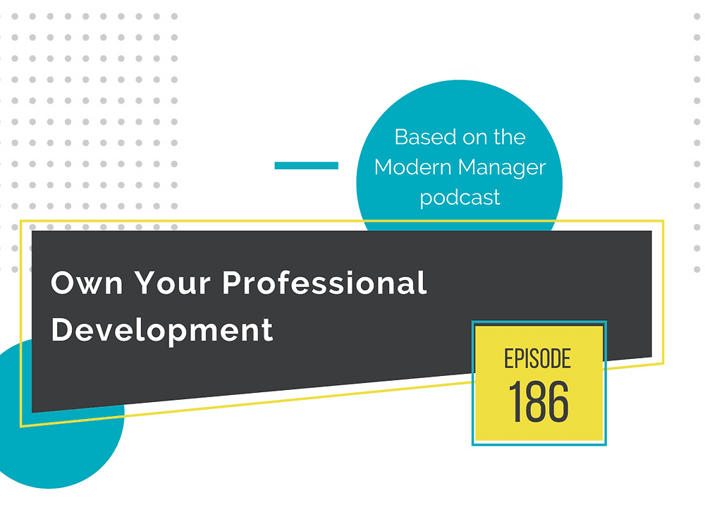 Own Your Professional Development